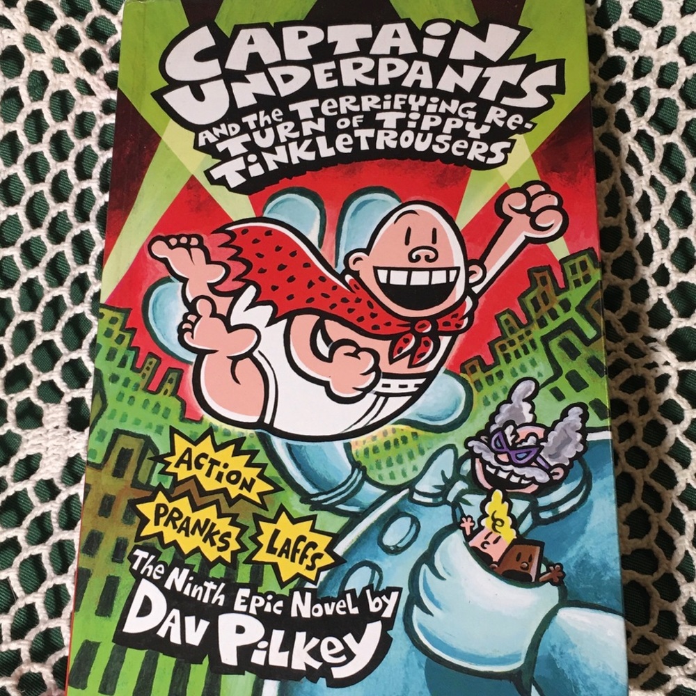 Captain Underpants & the Terrifying Re-Turn of Tippy Tinkle Trousers HARDBACK